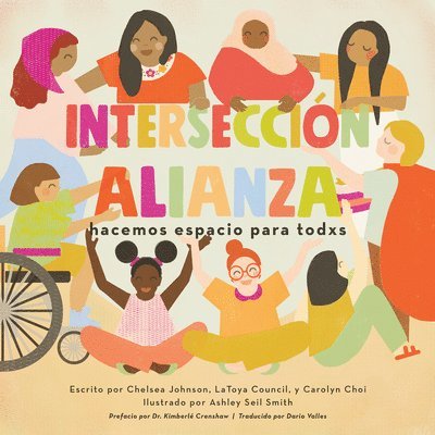 Chelsea Johnson, LaToya Council, Carolyn Choi - Interseccinalianza, Häftad