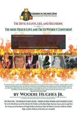 Woodie Hughes Jr - Devil Is Lust, Lies and Delusions; and the Most High Is Love and Truth Without Confusion, Häftad
