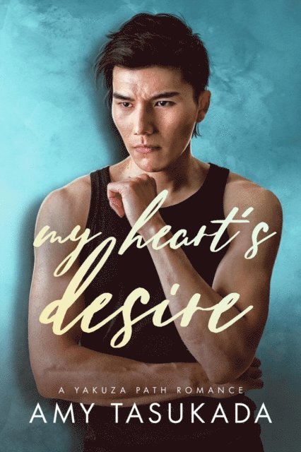 Amy Tasukada - My Hearts Desire, E-bok