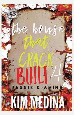 Kim Medina - House That Crack Built 4, Häftad