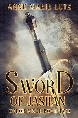 Anne Marie Lutz - Sword of Jashan, Häftad. Tillgänglighet: Lägg i varukorg