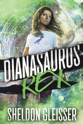 Sheldon Gleisser - Dianasaurus Rex, Häftad