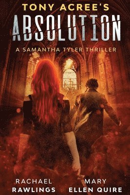 Mary Ellen Quire, Tony Acree - Tony Acree's Absolution, Häftad
