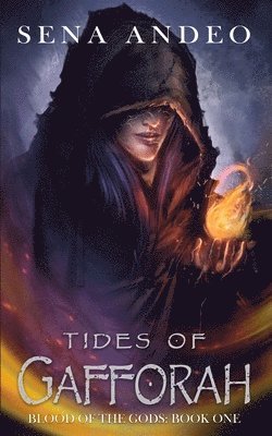 Sena Andeo - Tides of Gafforah, Häftad