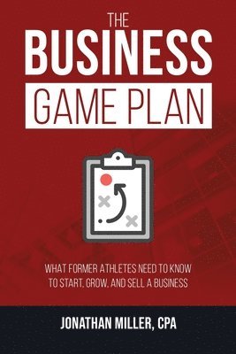 Jonathan Miller - Business Game Plan, Häftad. Tillgänglighet: Lägg i varukorg