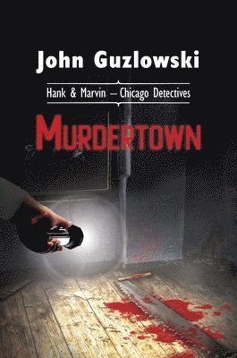 John Guzlowski - Murdertown, Häftad