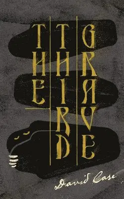 David Case - Third Grave, Häftad. Tillgänglighet: Lägg i varukorg