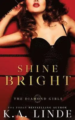 K A Linde - Shine Bright, Häftad. Tillgänglighet: Lägg i varukorg