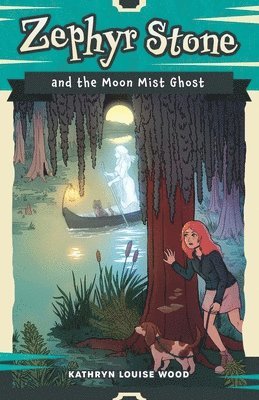 Kathryn Louise Wood - Zephyr Stone and the Moon Mist Ghost, Häftad