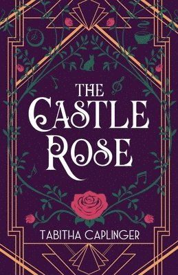 Tabitha Caplinger - Castle Rose, Häftad