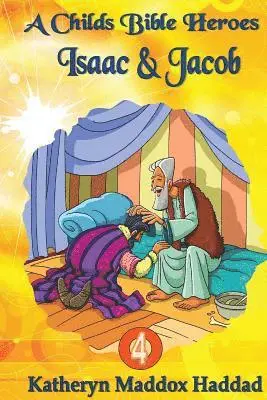 Katheryn Maddox Haddad - Isaac & Jacob, Häftad. Tillgänglighet: Lägg i varukorg
