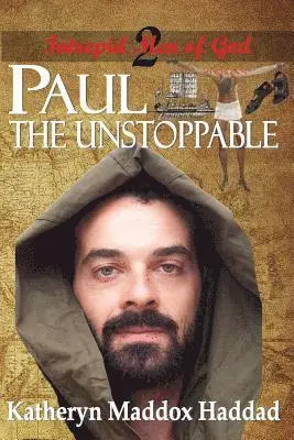 Katheryn Maddox Haddad - Paul: The Unstoppable, Häftad. Tillgänglighet: Lägg i varukorg