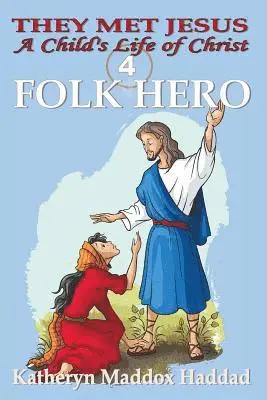 Katheryn Maddox Haddad - Folk Hero, Häftad. Tillgänglighet: Lägg i varukorg