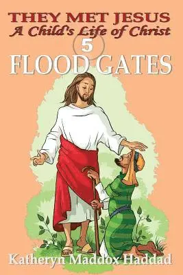 Katheryn Maddox Haddad - Flood Gates, Häftad. Tillgänglighet: Lägg i varukorg