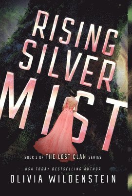 Olivia Wildenstein - Rising Silver Mist, Inbunden