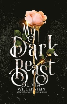 Olivia Wildenstein - My Dark Beast, Häftad