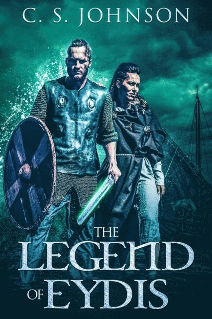 C. S. Johnson - Legend of Eydis, E-bok