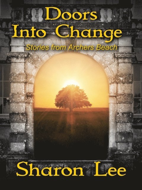 Sharon Lee - Doors Into Change, E-bok