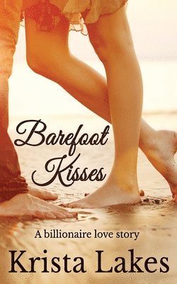Krista Lakes - Barefoot Kisses, Häftad