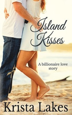 Krista Lakes - Island Kisses, Häftad