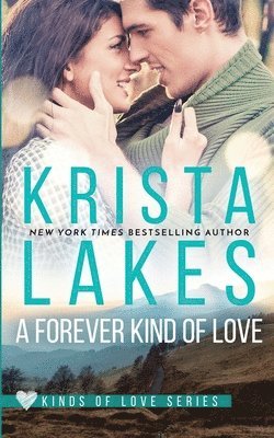 Krista Lakes - Forever Kind of Love, Häftad