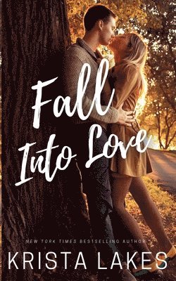 Krista Lakes - Fall Into Love, Häftad. Tillgänglighet: Lägg i varukorg