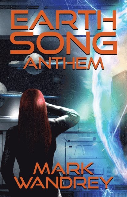 Mark Wandrey - Anthem, E-bok