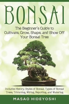 Masao Hideyoshi - Bonsai, Häftad