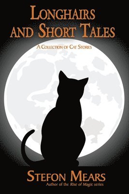 Stefon Mears - Longhairs and Short Tales, Häftad