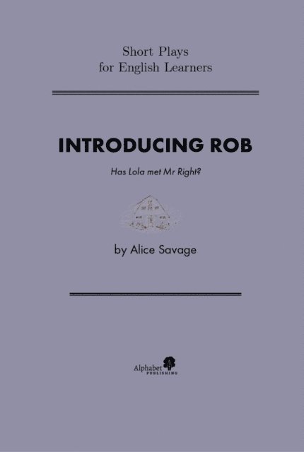 Alice Savage - Introducing Rob, E-bok