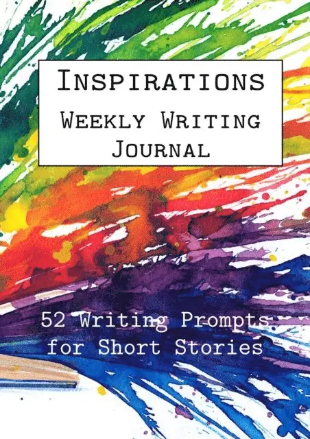 Alphabet Publishing - Inspirations Weekly Writing Journal: 52 Writing Prompts for Short Stories, E-bok. Tillgänglighet: Lägg i varukorg