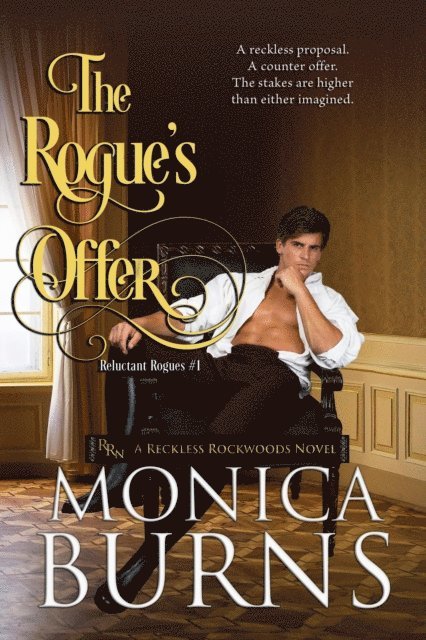 Monica Burns - Rogue's Offer, E-bok