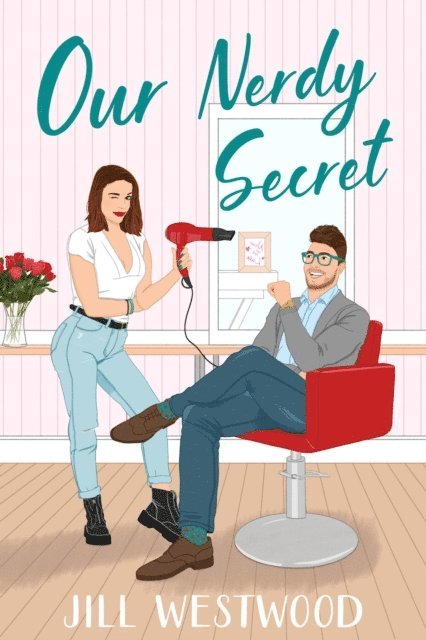 Jill Westwood - Our Nerdy Secret, E-bok