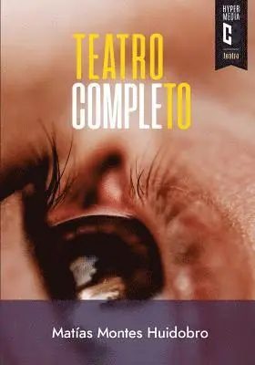 Matías Montes Huidobro - Teatro completo, Häftad. Tillgänglighet: Lägg i varukorg