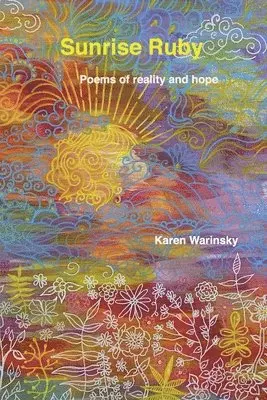 Karen Warinsky - Sunrise Ruby, Häftad. Tillgänglighet: Lägg i varukorg