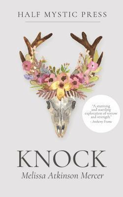 Melissa Atkinson Mercer - Knock, Häftad