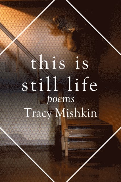 Tracy Mishkin, Kiki Petrosino - This Is Still Life, E-bok