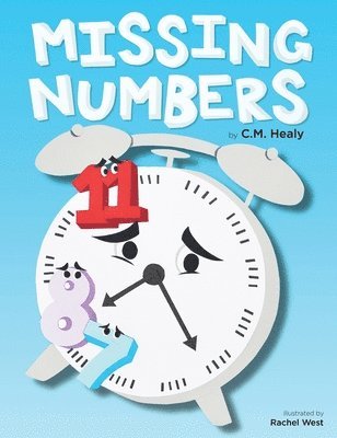 CM Healy - Missing Numbers, Inbunden