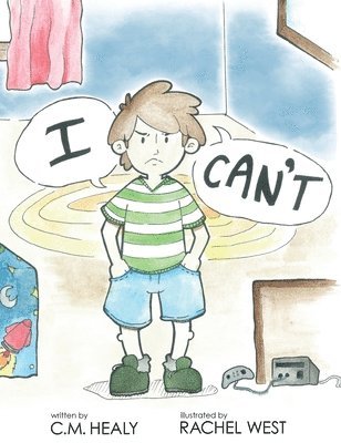 CM Healy - I Can't, Inbunden