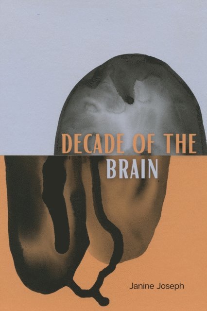 Janine Joseph - Decade of the Brain: Poems, E-bok