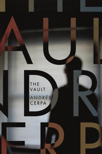 Andres Cerpa - Vault, E-bok