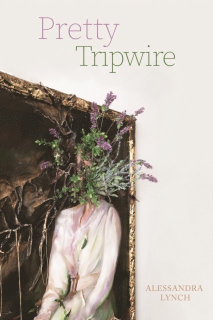 Alessandra Lynch - Pretty Tripwire, E-bok. Tillgänglighet: Lägg i varukorg