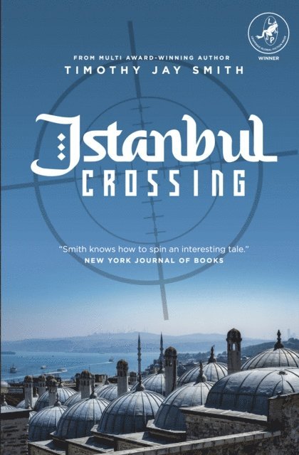 Timothy Jay Smith - Istanbul Crossing, E-bok. Tillgänglighet: Lägg i varukorg