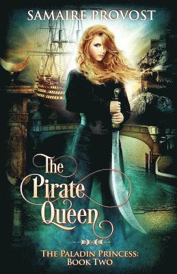 Samaire Wynne - The Pirate Queen, Häftad