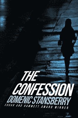 Domenic Joseph Stansberry - Confession, Häftad
