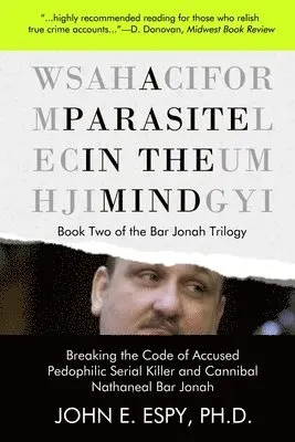 John E Espy - Parasite in the Mind, Häftad. Tillgänglighet: Lägg i varukorg