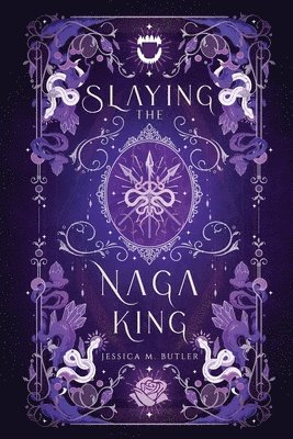 Jessica M Butler, J M Butler - Slaying the Naga King, Häftad
