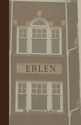 Madeleine Lavoie - Eblen, Häftad. Tillgänglighet: Lägg i varukorg