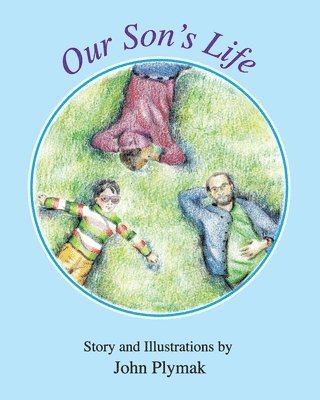 John Plymak - Our Son's Life, Häftad