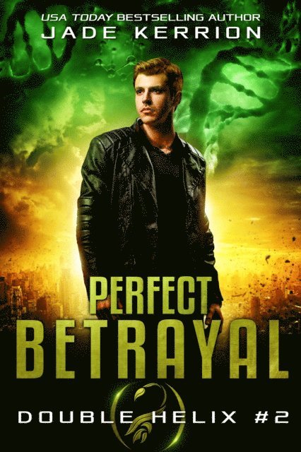 Double Helix, Jade Kerrion - Perfect Betrayal, E-bok